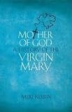 Cover of Mother of God by Miri Rubin 0713998180