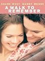 A Walk To Remember