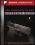 The Complete Glock Reference Guide - 3rd Edition 4th Revision