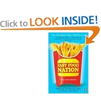 Fast Food Nation: What the All-American Meal is Doing to the World