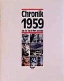 Produkt-Bild: Chronik, Chronik 1959: Tag f&uuml;r Tag in Wort und Bild