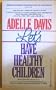 Let's Have Healthy Children (Signet)