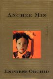 Empress Orchid: A Novel
