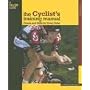 The Cyclist's Training Manual: Fitness and Skills for Every Rider