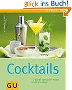 #3: Cocktails: Klassiker und brandneue Rezepte&hellip;