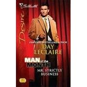Mr. Strictly Business (Silhouette Desire) by Day Leclaire