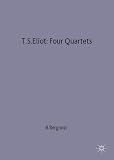 T.S. Eliot: Four Quartets (Casebook)