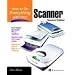How To Do Everything with Your Scanner