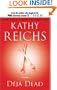 Deja Dead (Temperance Brennan Novels)
