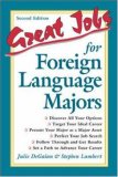 Great Jobs for Foreign Language Majors