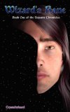 Wizard's Bane: Book one of the Sojurn Chronicles