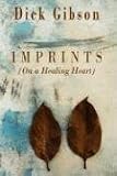 Imprints  (On a Healing Heart)