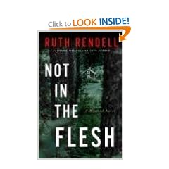 Not in the Flesh: A Wexford Novel (Chief Inspector Wexford Mysteries)