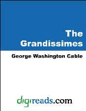 The Grandissimes (Pelican Pouch Series)