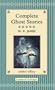 Complete Ghost Stories