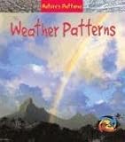 Weather Patterns (Heinemann First Library)