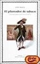 Plantador de Tabaco, El
