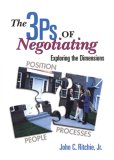 The 3 P's of Negotiating: Exploring the Dimensions (Nar)
