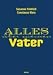 Alles über meinen Vater