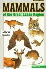 Mammals of the Great Lakes Region: Revised Edition (Great Lakes Environment)