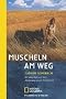 Muscheln am Weg: Mit dem Esel auf dem Jakobsweg durch Frankreich