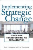Implementing Strategic Change