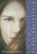 Midnighters #1: The Secret Hour