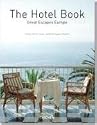 The Hotel Book: Great Escapes Europe (Jumbo)