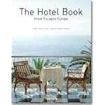The Hotel Book Great Escapes Europe: Great Escapes Europe (Jumbo) book cover