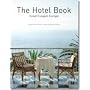 The Hotel Book: Great Escapes Europe (Jumbo)