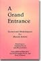 A Grand Entrance: Scenes and Monologues for Mature Actors