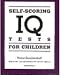 Self-Scoring IQ Tests for Children