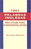 1001 Palabras Inglesas Mas Utiles Para Hispanoparlantes