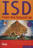 ISD From the Ground Up (2nd Ed): A No-Nonsense Approach to Instructional Design