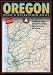 Benchmark Oregon: Road & Recreation Atlas - Third Edition (Benchmark Map: Oregon Road & Recreation Atlas)