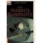 Das Markus-Komplott