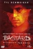 Bastard - Willkommen im Paradies - Til Schweiger