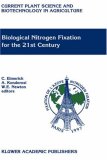 Biological Nitrogen Fixation for the 21st Century (Current Plant Science and Biotechnology in Agriculture)