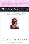 Divine Guidance: How to Have a Dialogue with God and Your Guardian Angels by Doreen Virtue, Nick Bunick (Introduction)