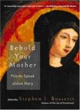 Behold Your Mother: Priests Speak About Mary