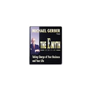 The E-Myth Seminar by Michael E. Gerber