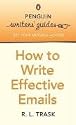 Penguin Writers' Guides: How to Write Effective Emails