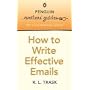 Penguin Writers' Guides: How to Write Effective Emails