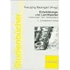 Entwicklungs- und Lerntheorien: Erl�uterungen, Texte, Arbeitsaufgaben