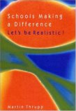 Schools Making A Difference: Let's Be Realistic! School Mix, School Effectiveness and the Social Limits of Reform