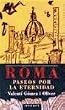 Roma, Paseos Por La Eternidad