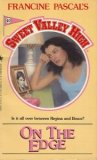 On the Edge (Sweet Valley High #40)