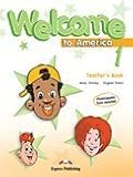 Welcome to America. 1, Teacher's book