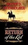 Return of the Kid (Center Point Premier Western (Large Print))