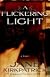 A Flickering Light